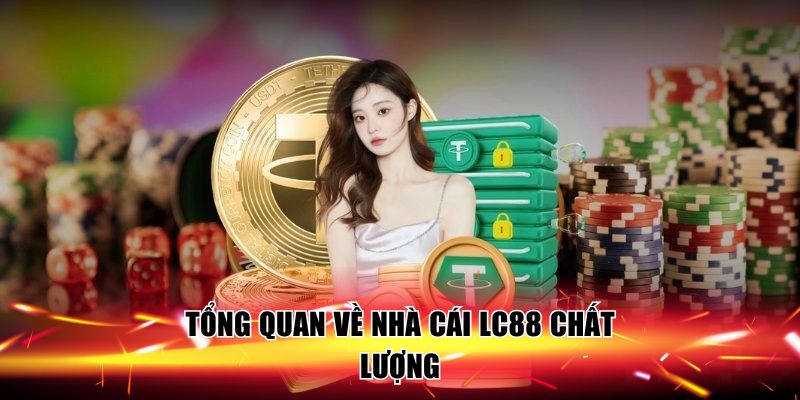 gioi-thieu-lc88-tong-quan