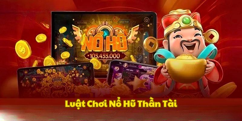 luat-choi-no-hu-than-tai